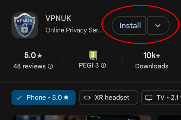 Install VPNUK App for Android